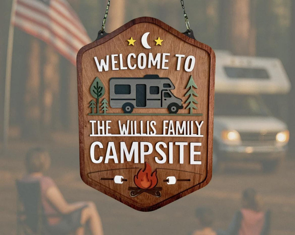 Welcome To Our Campsite Sign