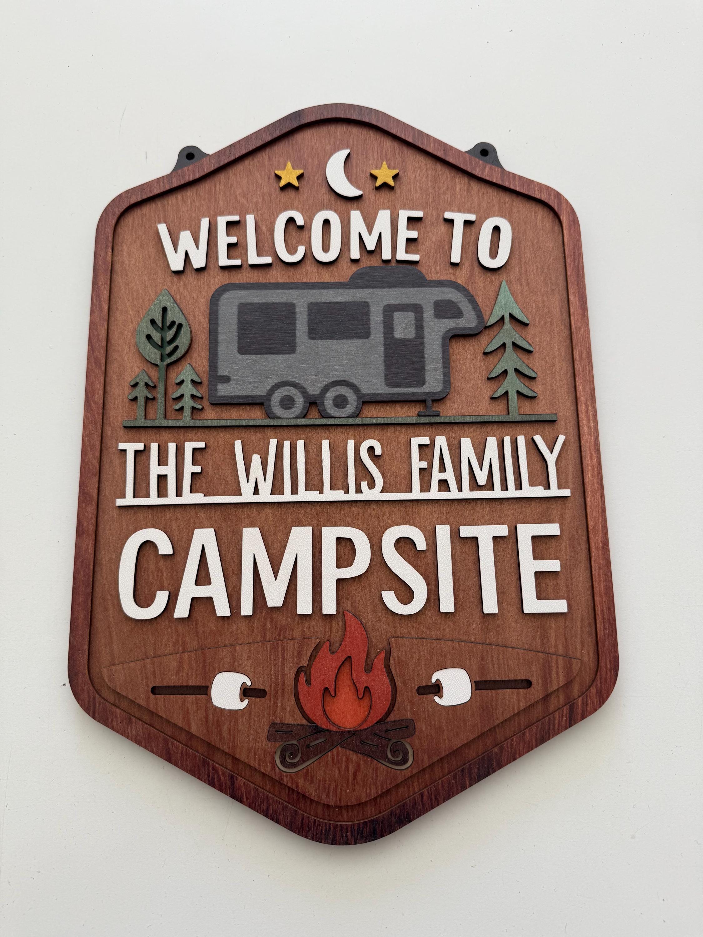 Welcome To Our Campsite Sign