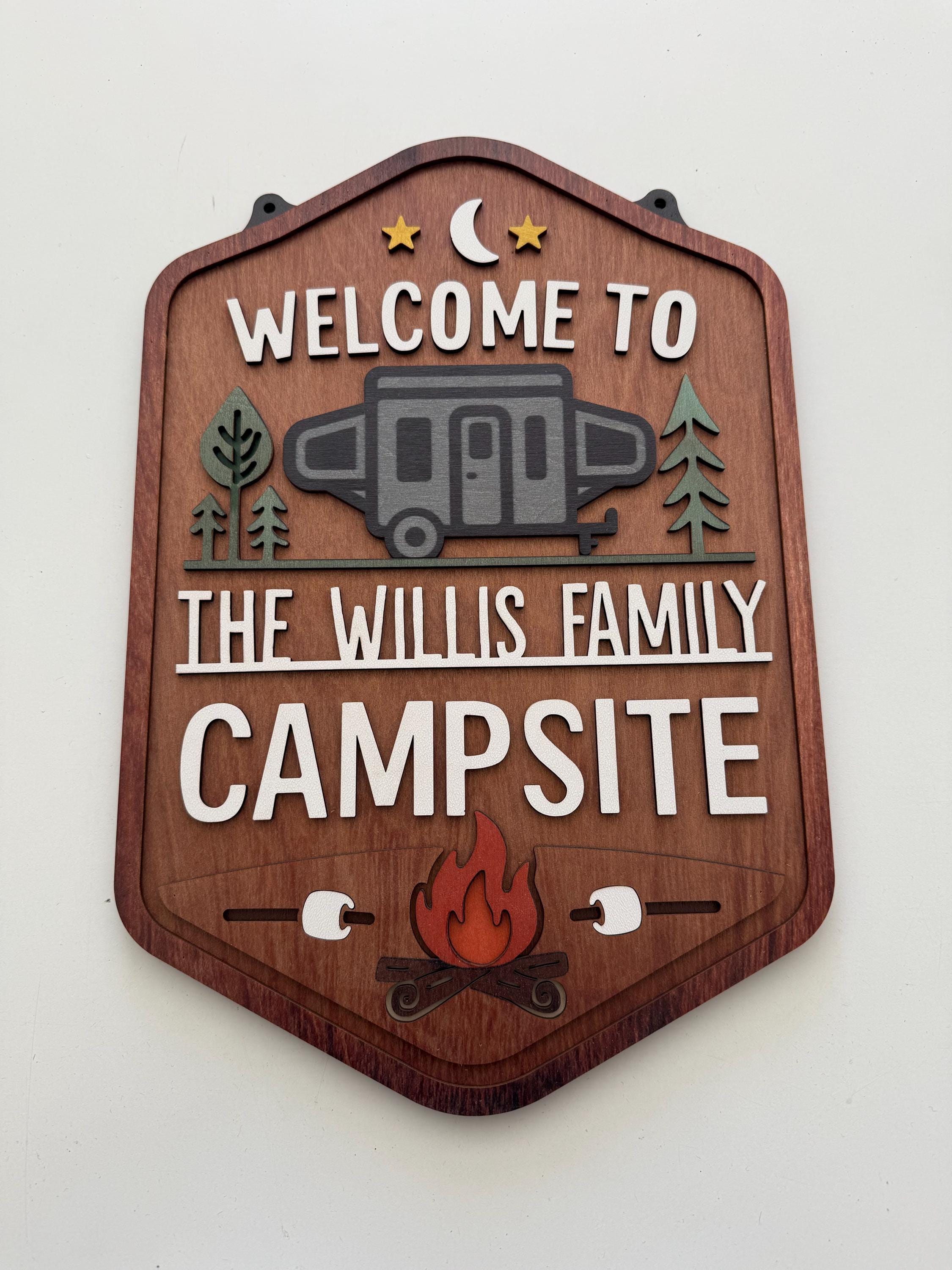 Welcome To Our Campsite Sign