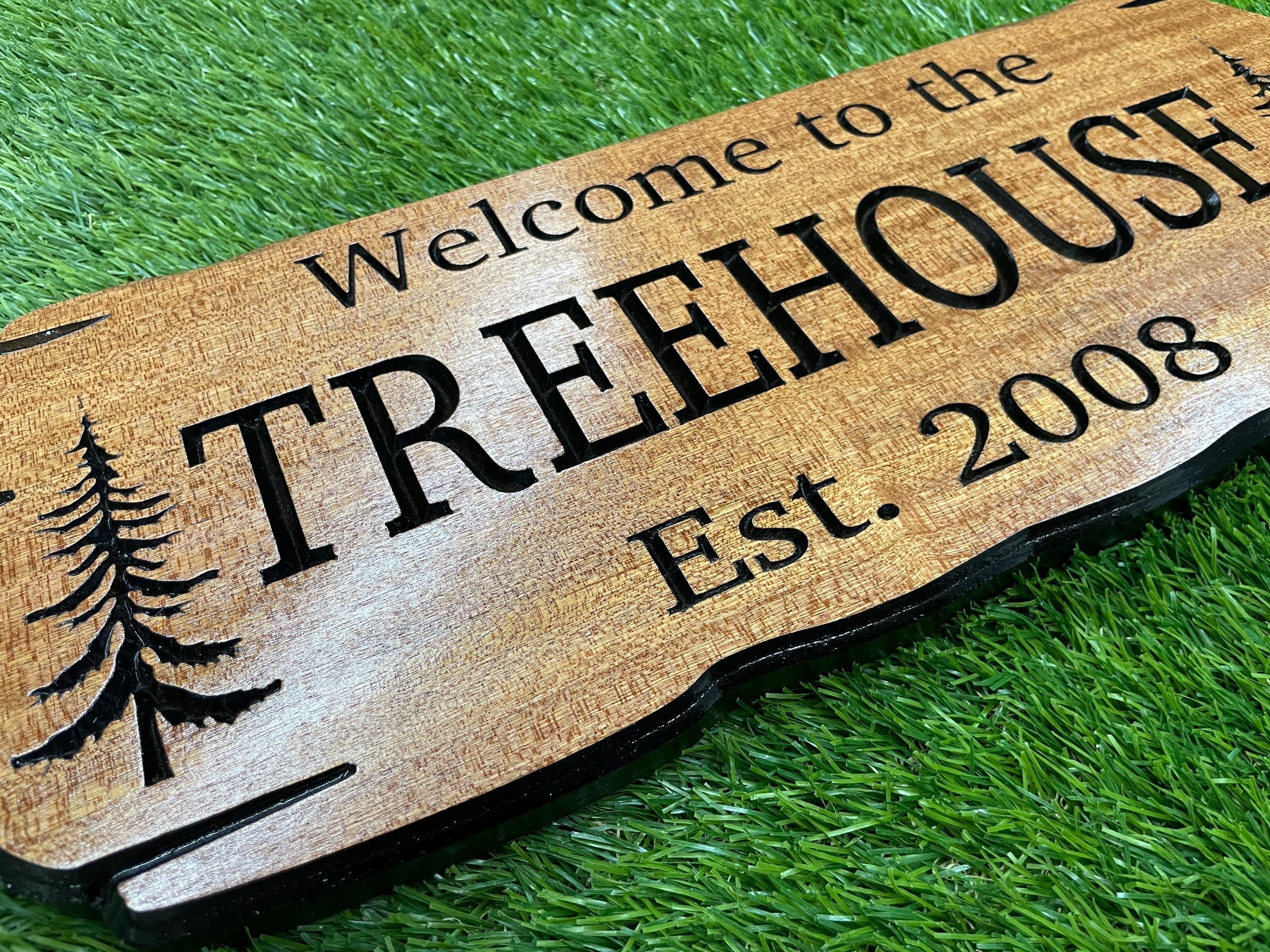 Treehouse Custom Sign with pine trees