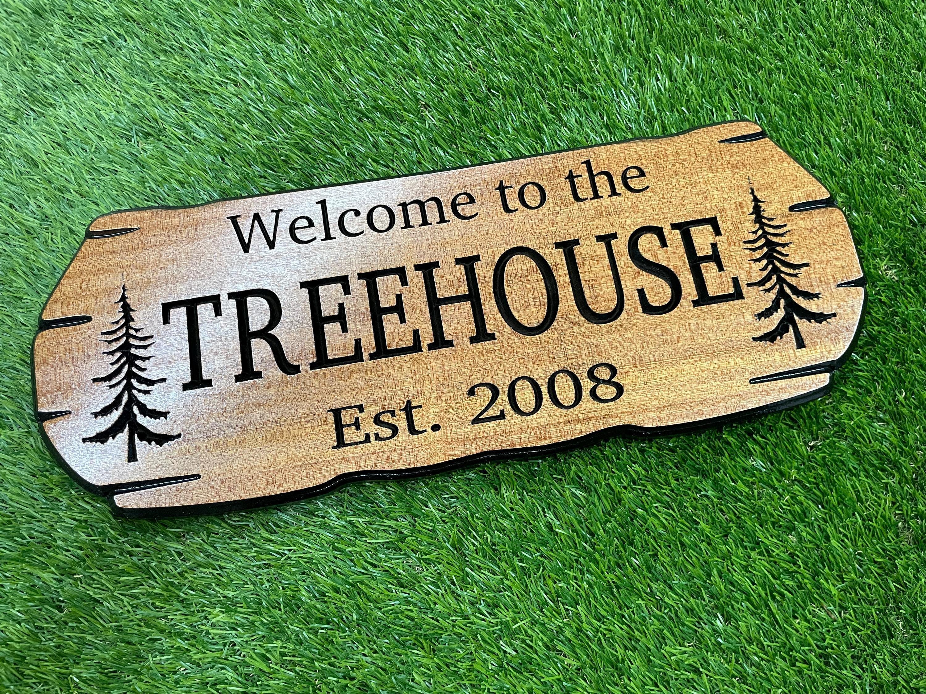 Treehouse Custom Sign with pine trees