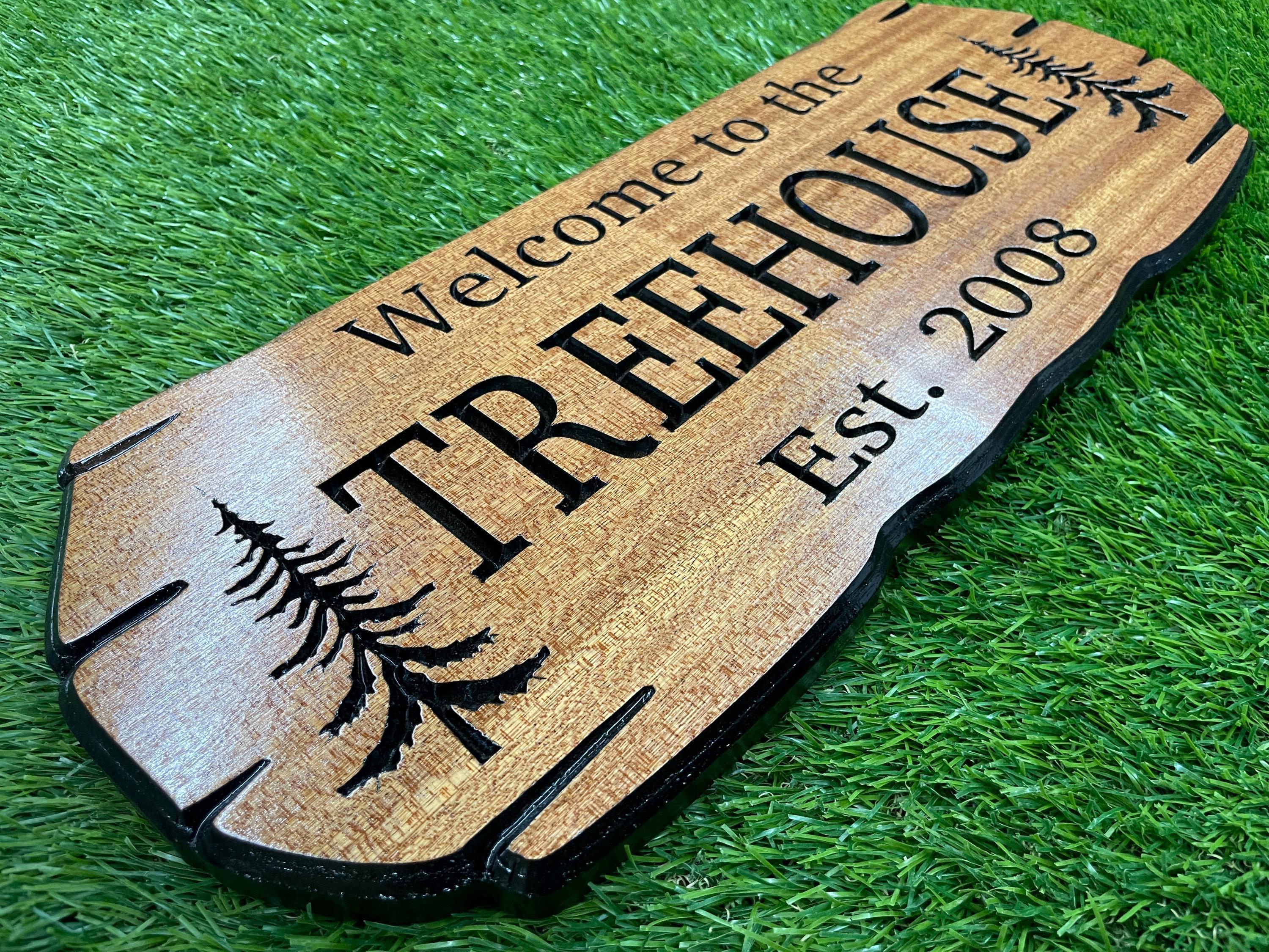 Treehouse Custom Sign with pine trees