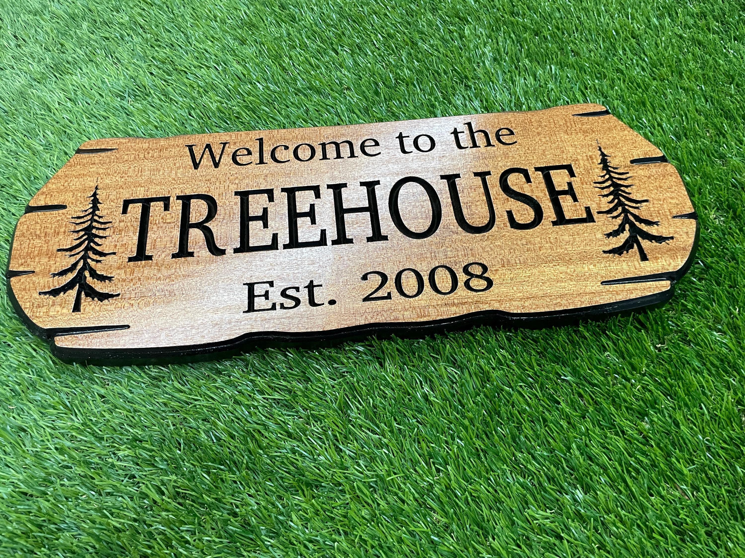 Treehouse Custom Sign with pine trees